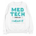 Med Tech Medical Technician Gag Lab Graduation Premium Unisex Sweatshirt