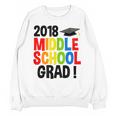 Middle School Graduation Class Of 2018 Shirt Unisex Sweatshirt