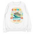 I Have No Control On A Cruise They Book Themselves Vacation Unisex Sweatshirt I Have No Control On A Cruise They Book Themselves Vacation Unisex Sweatshirt