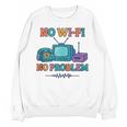 No Wi-Fi No Problem – Retro Dial Up Tech Nostalgia Unisex Sweatshirt