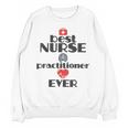 Nurse Practitioner Graduation FNP MSN Nurses Week Unisex Sweatshirt