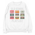 Old School Playlist Nostalgia Vibes Cassette Unisex Sweatshirt Old School Playlist Nostalgia Vibes Cassette Unisex Sweatshirt