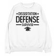 PhD Graduation Dissertation Defense Survivor PhD Unisex Sweatshirt