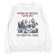 Please Be-Patient-With-Me I'm From The 1900s Unisex Sweatshirt Please Be-Patient-With-Me I'm From The 1900s Unisex Sweatshirt