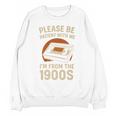 Please Be Patient I'm From The 1900s – Vintage Tape Premium Unisex Sweatshirt Please Be Patient I'm From The 1900s – Vintage Tape Premium Unisex Sweatshirt