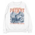 Please Be Patient With Me I'm From The 1900s Birthday Unisex Sweatshirt