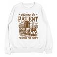 Please Be Patient With Me I'm From The 1900s Grandpa Premium Unisex Sweatshirt
