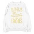Please Be Patient I'm From The 1900s Over The Hill Premium Unisex Sweatshirt