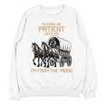 Please Be Patient With Me I'm From The 1900s Men Women Unisex Sweatshirt