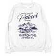 Please Be Patient With Me I'm From The 1900s Rustic Western Unisex Sweatshirt