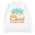 PLEASE BE PATIENT I'M FROM THE 1900s Vintage 1900s 90s Premium Tri-Blend Unisex Sweatshirt