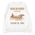 Please Be Patient With Me I'm From The 1900s Vintage Horses Unisex Sweatshirt Please Be Patient With Me I'm From The 1900s Vintage Horses Unisex Sweatshirt