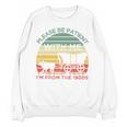 Please Be Patient With Me I'm From The 1900s Vintage Sunset Premium Unisex Sweatshirt
