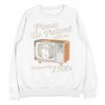 Please Be Patient With Me I'm From The 1900s Vintage TV Unisex Sweatshirt