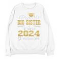 Proud Big Sister Of Two 2024 Graduate Class 2024 Graduation Premium Unisex Sweatshirt