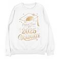 Proud Dad Of a 2025 Graduate Class Of 2025 Graduation Dad Unisex Sweatshirt