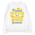 Proud Sister In Law Of 2022 Graduate Class 2022 Graduation Unisex Sweatshirt
