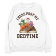 I Read Past My Bedtime Reading Dinosaur Book Lover Unisex Sweatshirt