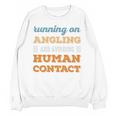 Running On Angling Social Introvert Humor Vintage Unisex Sweatshirt Running On Angling Social Introvert Humor Vintage Unisex Sweatshirt