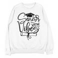 That Says Senior Vibes Graduation Diploma School Spirit Unisex Sweatshirt