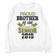 Senior Class Of 2019 Tshirt Graduation Awesome Brother Unisex Sweatshirt