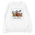 Senior Football Mom Class Of 2025 Graduation Graduate Unisex Sweatshirt
