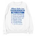 Silent Girls Are DangerousFor Quiet Introvert Girl Unisex Sweatshirt Silent Girls Are DangerousFor Quiet Introvert Girl Unisex Sweatshirt