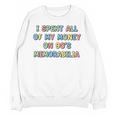 I Spent All My Money On 90's Memorabilia Nostalgia & Retro Premium Tri-Blend Unisex Sweatshirt