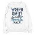 Spicy Romance Book Reader Fan Weird Smut Social Club Unisex Sweatshirt Spicy Romance Book Reader Fan Weird Smut Social Club Unisex Sweatshirt