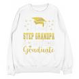 Super Proud Step Grandpa Of 2025 Graduate Graduation Family Premium Unisex Sweatshirt