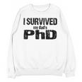 I Survived My Dad's PhD Graduation Unisex Sweatshirt