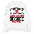 I Survived My Girlfriend's Juris Doctor Degree Graduation Unisex Sweatshirt