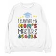 I Survived My Mom's Master's Degree Master Graduation Unisex Sweatshirt