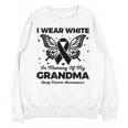 I Wear In Memory Of My Grandma Butterfly Lung Cancer Unisex Sweatshirt