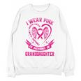 I Wear Pink In Memory Of My Granddaughter Breast Cancer Unisex Sweatshirt