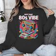 1980s 80s Reunion Nostalgia Memories Music School Grew Up Unisex Sweatshirt 1980s 80s Reunion Nostalgia Memories Music School Grew Up Unisex Sweatshirt