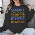 3rd Grade Graduation To 4th T-Shirt Kids Tee Fourth Unisex Sweatshirt