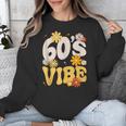 60's Vibe Vintage Nostalgia Mixtape Era 1960s Party Groovy Unisex Sweatshirt