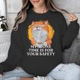 My Alone Time Is For Your Safety Coffee Lover Introvert Unisex Sweatshirt My Alone Time Is For Your Safety Coffee Lover Introvert Unisex Sweatshirt