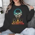 Audiobook Reader Smut Book My Audiobooks Talks Dirty To Me Unisex Sweatshirt