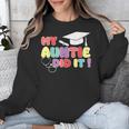 My Auntie Did It Aunt Graduation Nurse Doctor Aunt Graduated Unisex Sweatshirt