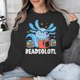 Axolotl Read Book Kawaii Reading Books For Men Women Unisex Sweatshirt