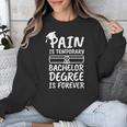 Bachelor Degree Graduation Unisex Sweatshirt