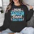 Band Senior Sister Class Of 2026 Senior Band Graduation Unisex Sweatshirt