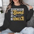 Band Senior Uncle Class Of 2026 Graduation Graduate Unisex Sweatshirt