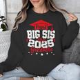 Big Sis Of a 2025 Graduate Class Senior Graduation Grad 25 Unisex Sweatshirt