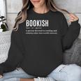 Bookish Definition Hilarious Bookworm Book Lover Reading Bookworm -Adults - Small Short Sleeve T-Shirt Unisex Sweatshirt