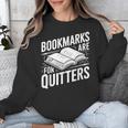 Bookmarks Quote Library Book Reader Unisex Sweatshirt