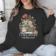 I Like Books More Than People Reading Reader Bookworm Saying Unisex Sweatshirt