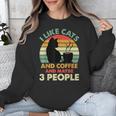 Cats Coffee & 3 People Tee Cute Font Introvert Humor Unisex Sweatshirt